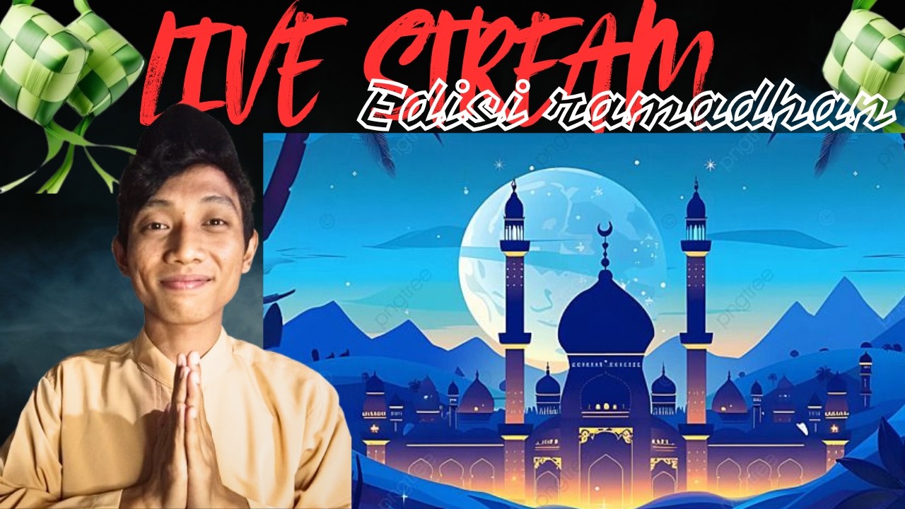 AKU TEMENIN RAMADHAN KALIAN  SAMBIL MABAR VIP LETSGOO