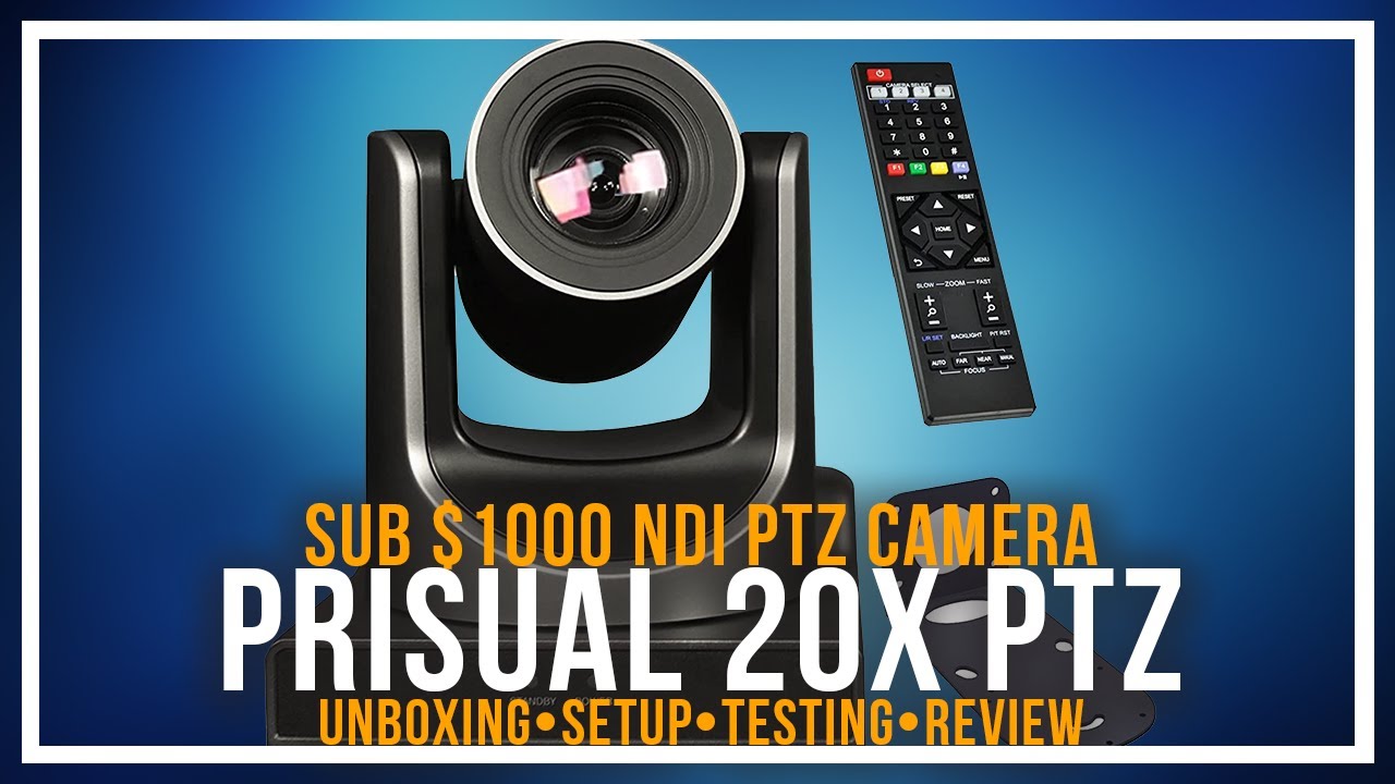 Prisual NDI 20X PTZ | Unboxing, Setup, & Review
