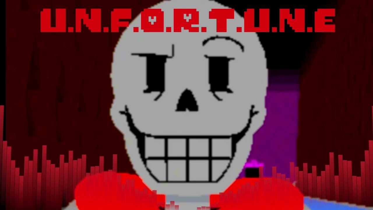 U.N.F.O.R.T.U.N.E (Misfortune ITSO M.E.G.A.L.O.V.A.N.I.A)