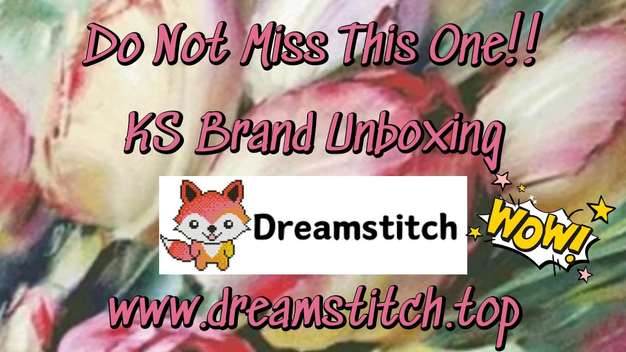 DREAMSTITCH UNBOXING #dreamstitch #pointdecroix  #stampedcrossstitch #embroidery #unboxing