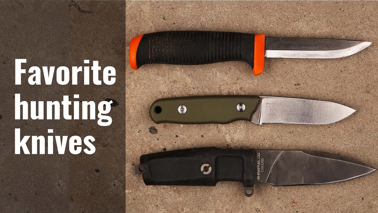 Favorite hunting knives - my go-to knives for hunting and bushcraft