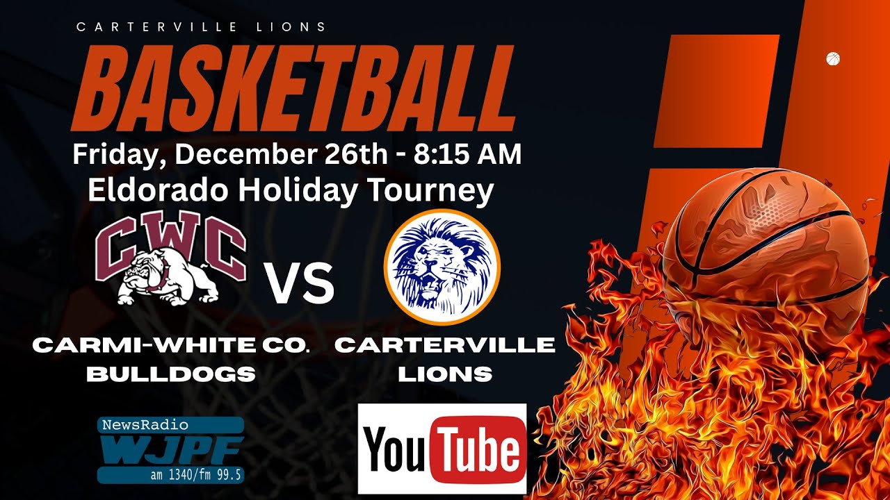 Carterville Lions vs. Carmi White Co. Bulldogs - Eldorado Holiday Tourney - December 26, 2025