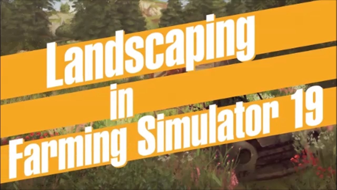 Analiza - Zwiastun patch1.2.0.0. Farming Simulator 19 - Landscaping  - Anton pl