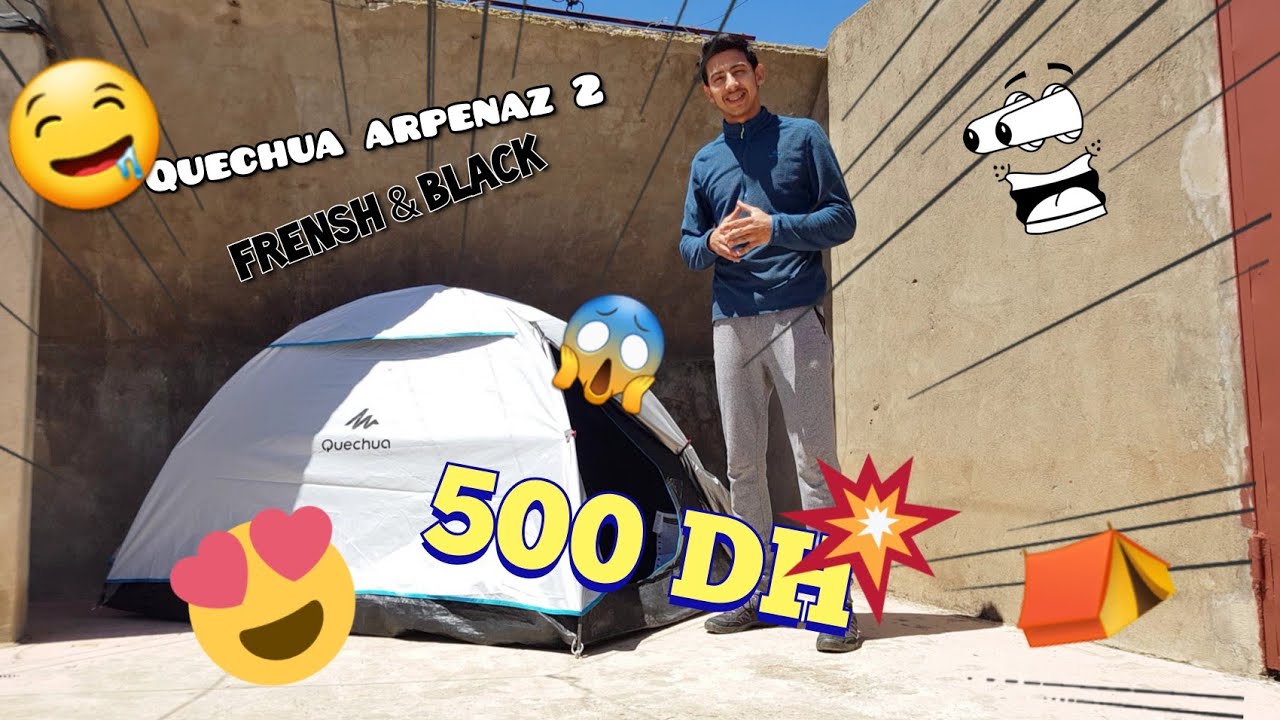 مراجعة 🤔خيمة كيشوا fresh and black Review QECHUA 🏕 ARPENAZ 2 رائعة 😍