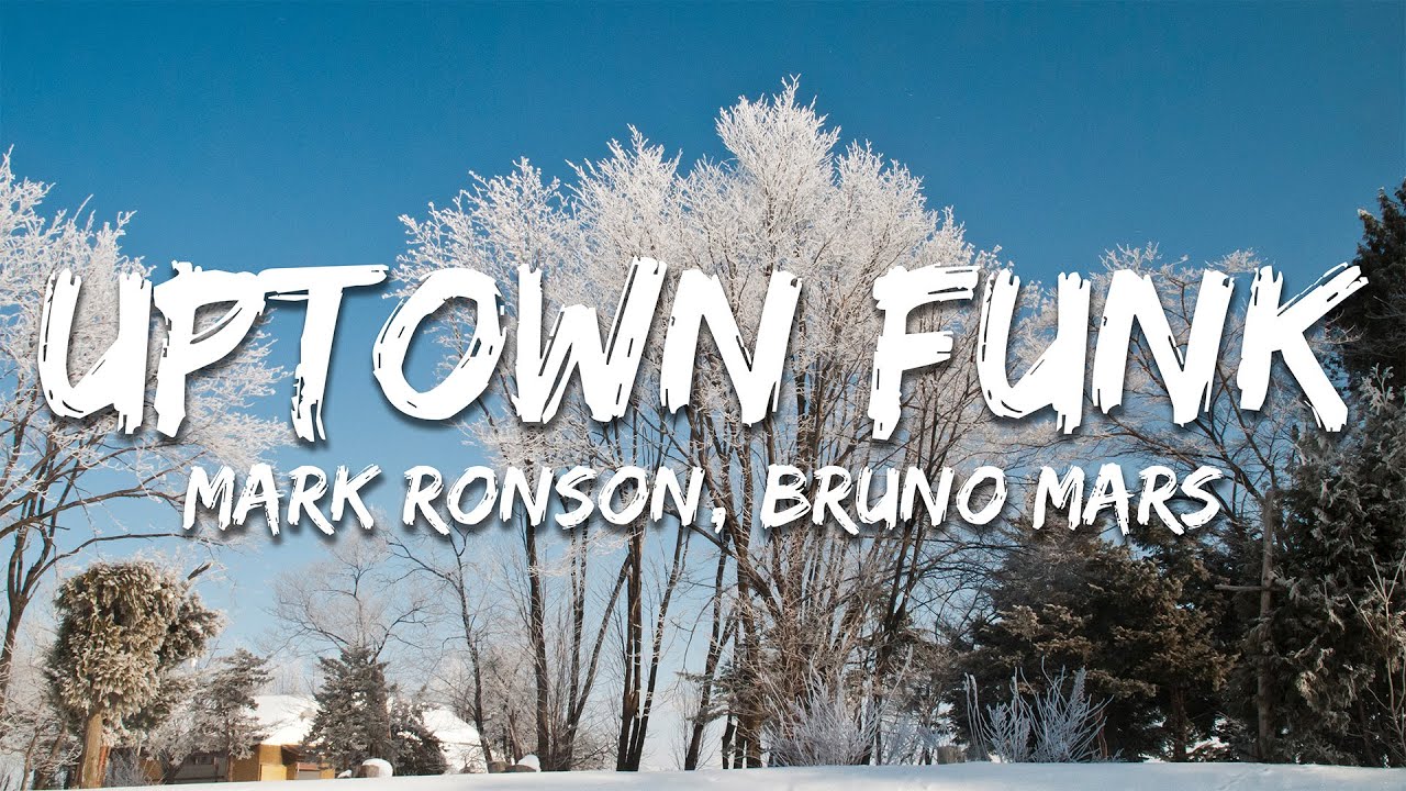 Mark Ronson, Bruno Mars - Uptown Funk (Lyrics)