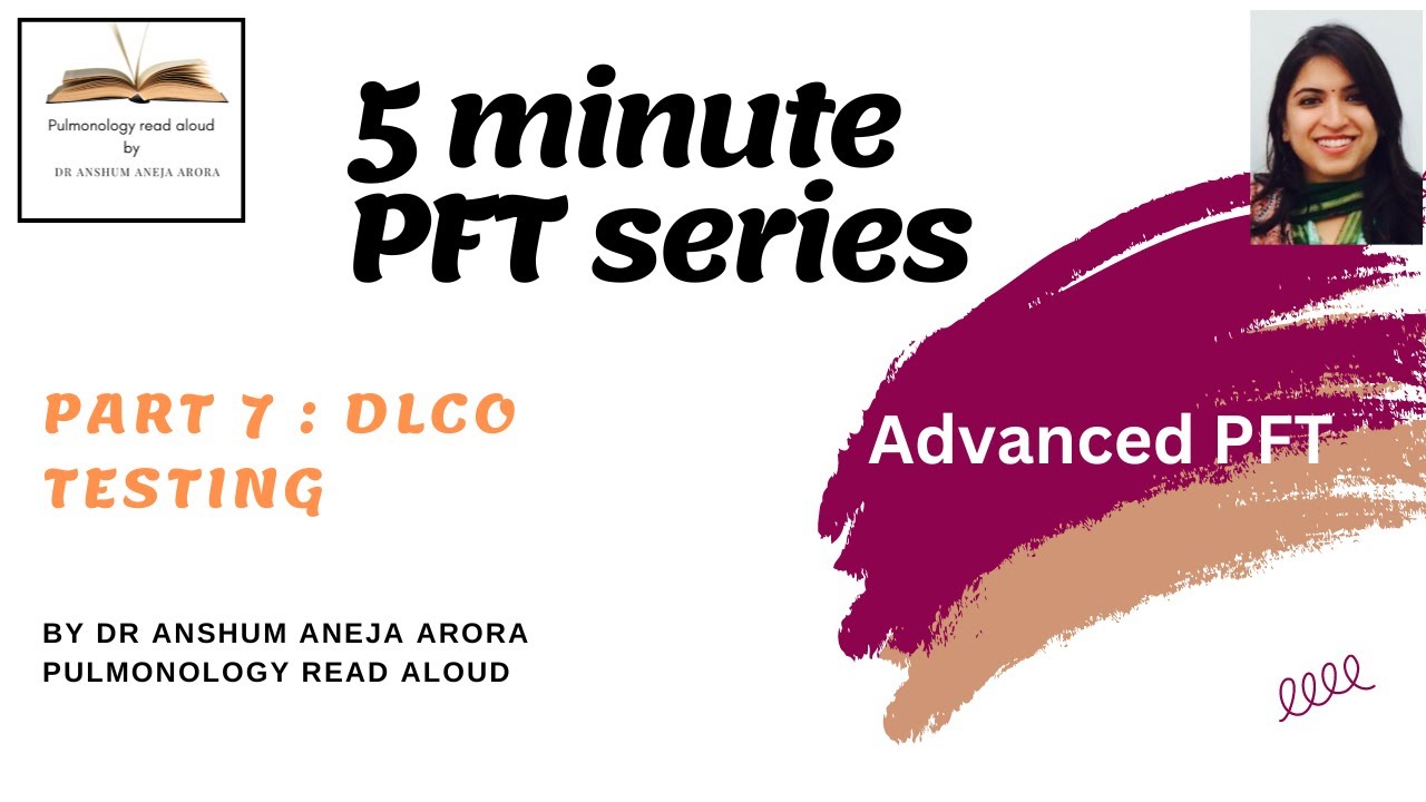 5-Minute Pulmonology Series PART 7 :DLCO Testing