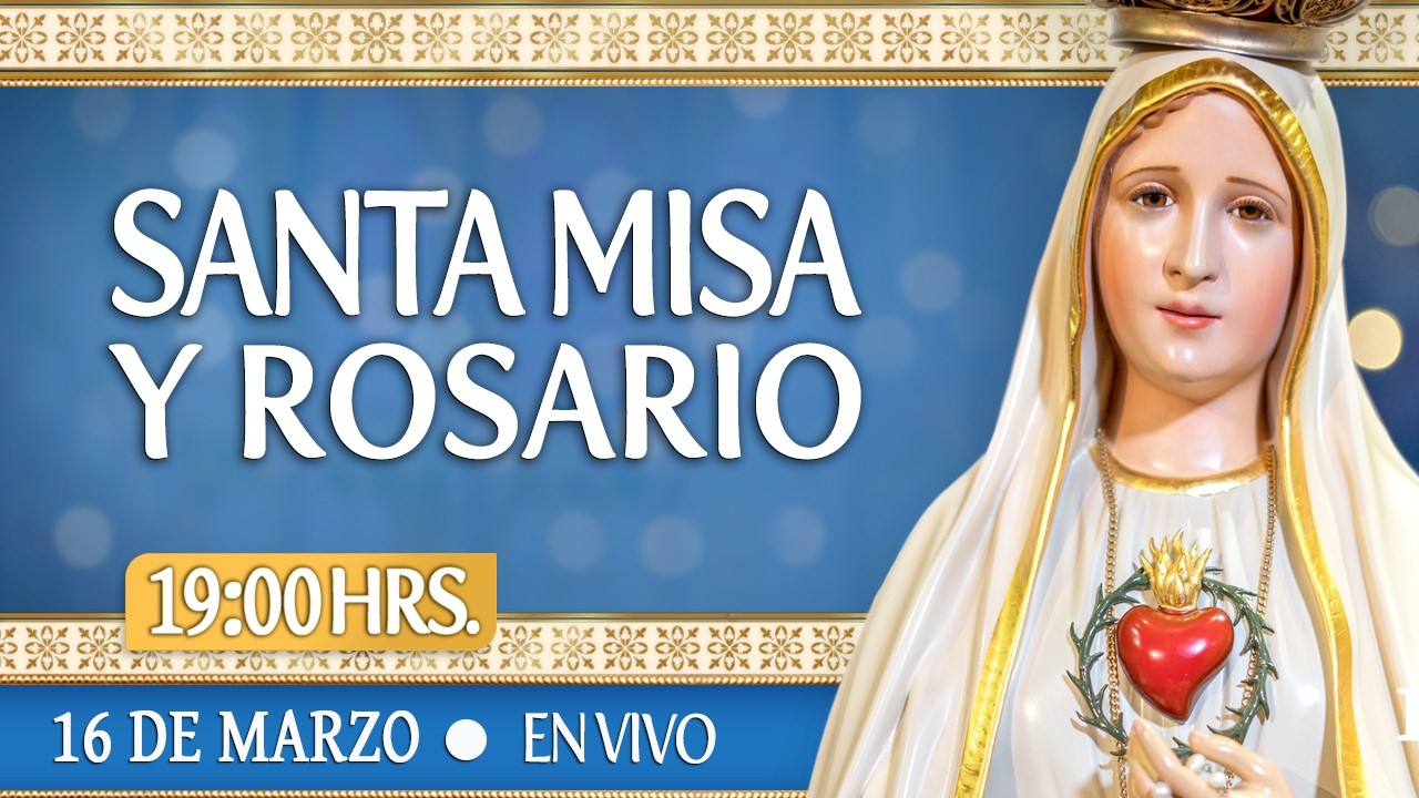 🔸MISA DE HOY І Lunes 16 de Marzo 2026