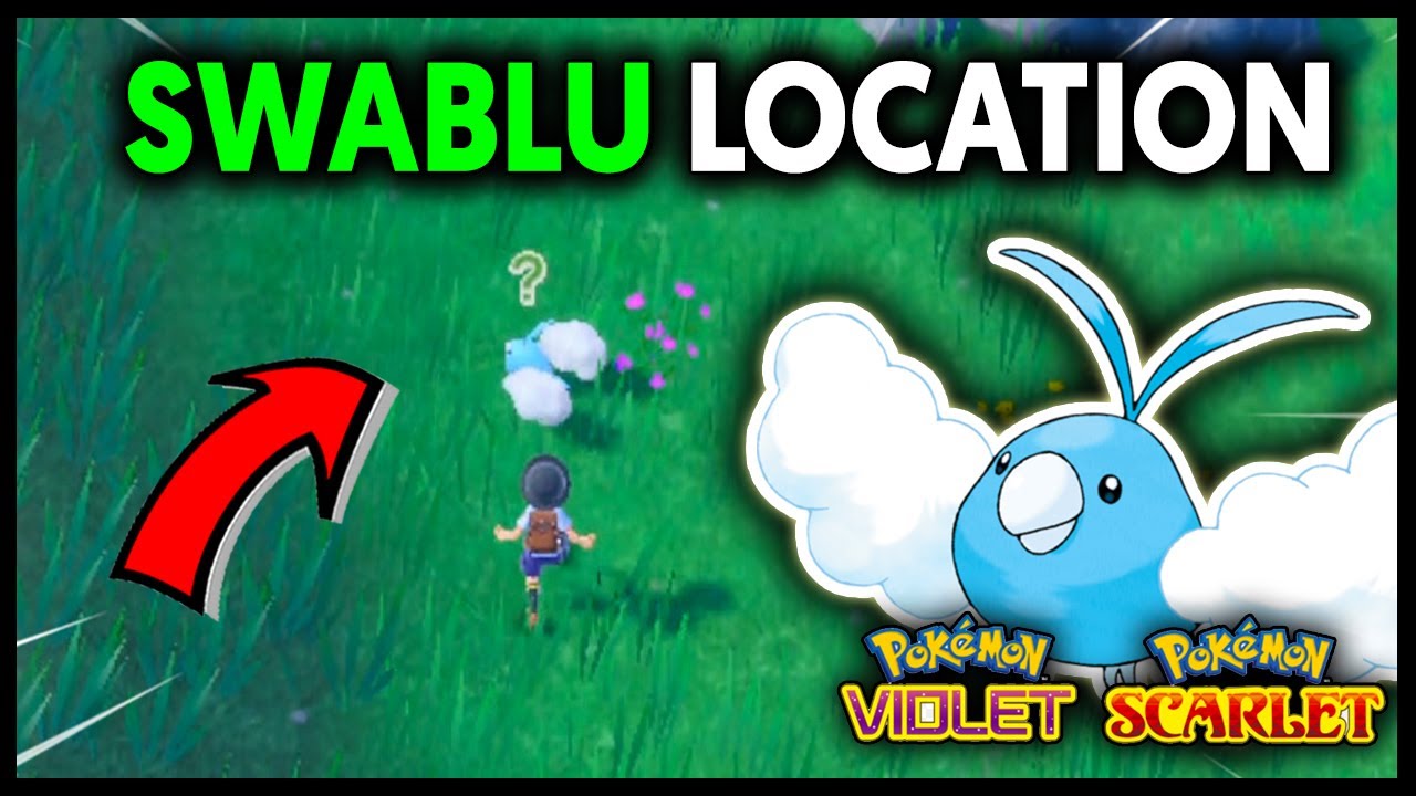WHERE TO FIND SWABLU ON POKEMON SCARLET AND VIOLET