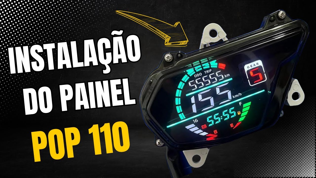INSTALAÇÃO do novo Painel Digital da POP 110i - Tutorial de instalação