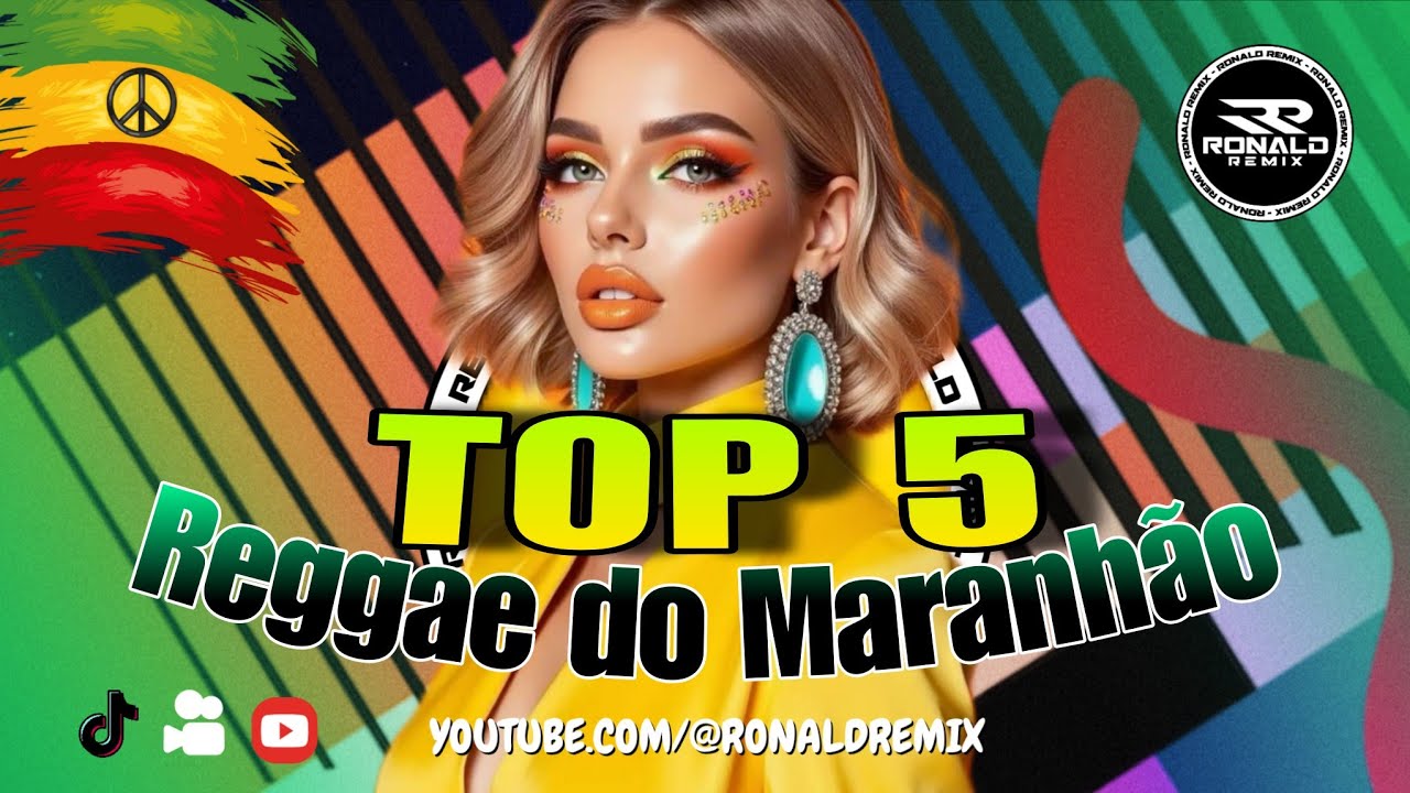 SELEÇÃO TOP 5 MELHORES REGGAES DO CANAL ( REGGAE DO MARANHÃO 2025/2026 ) ‪@RONALDREMIX