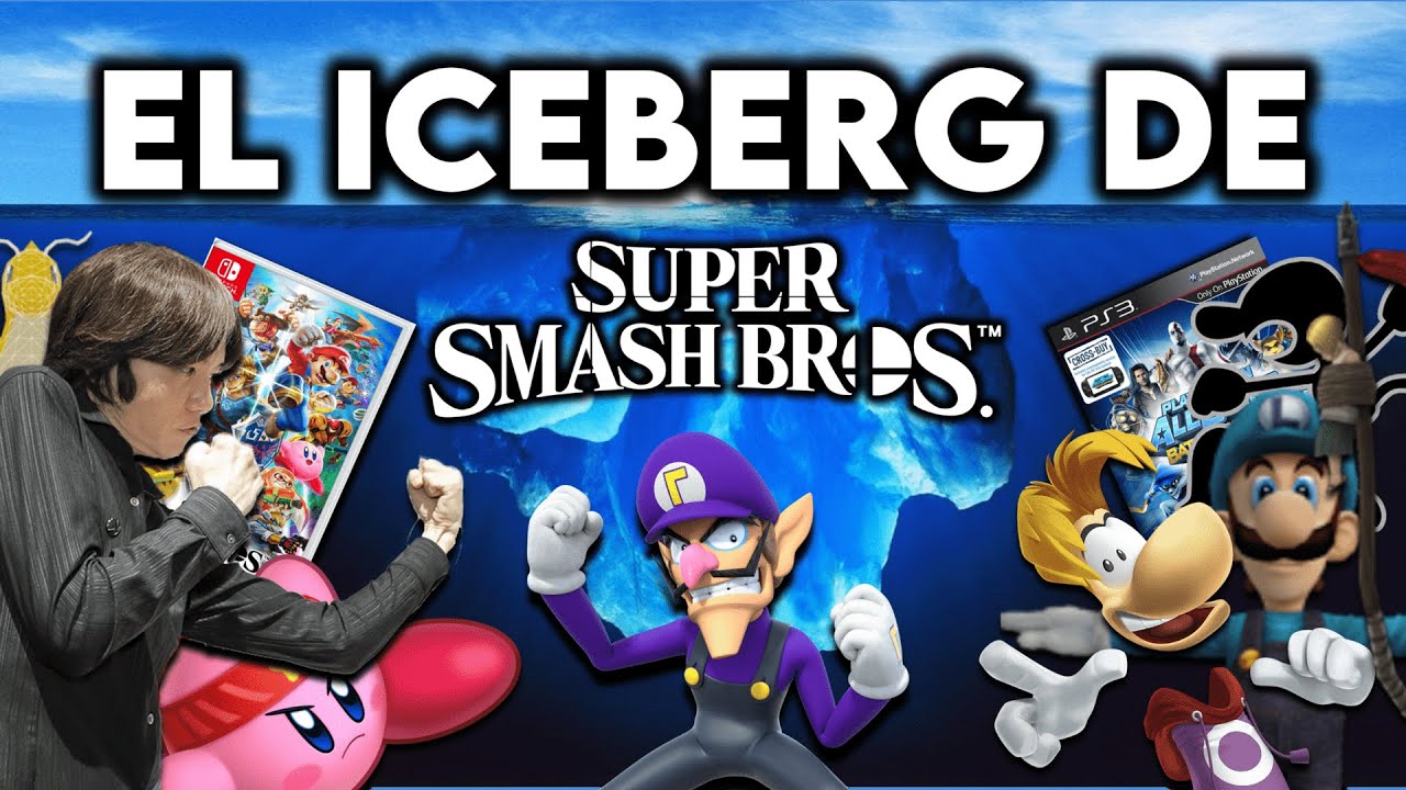 EL ICEBERG DE SUPER SMASH BROS