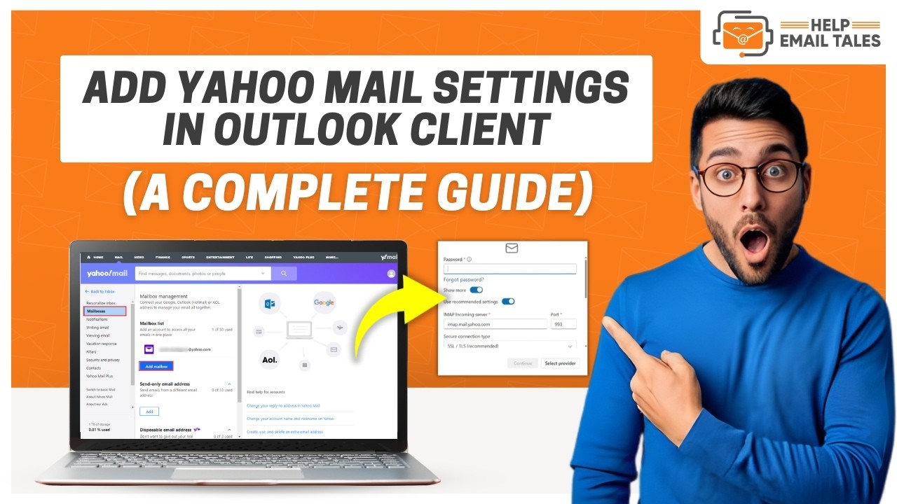 Yahoo IMAP & SMTP Settings for Outlook | Help Email Tales