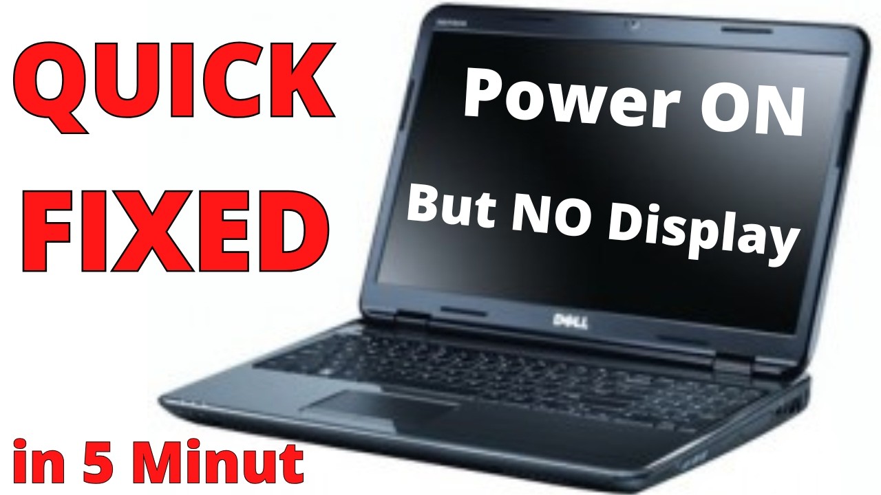 ( Fixed ) Laptop Power on But No Display ( Black / Blank Screen ) Problem in HP/ Dell / Asus /Lenovo