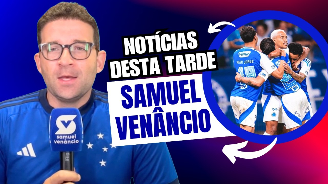 SAMUEL VEN&Acirc;NCIO REVELA SINAL DE ALERTA LIGADO NO CRUZEIRO POR SEQU&Ecirc;NCIA DE JOGOS DOS TITULARES!