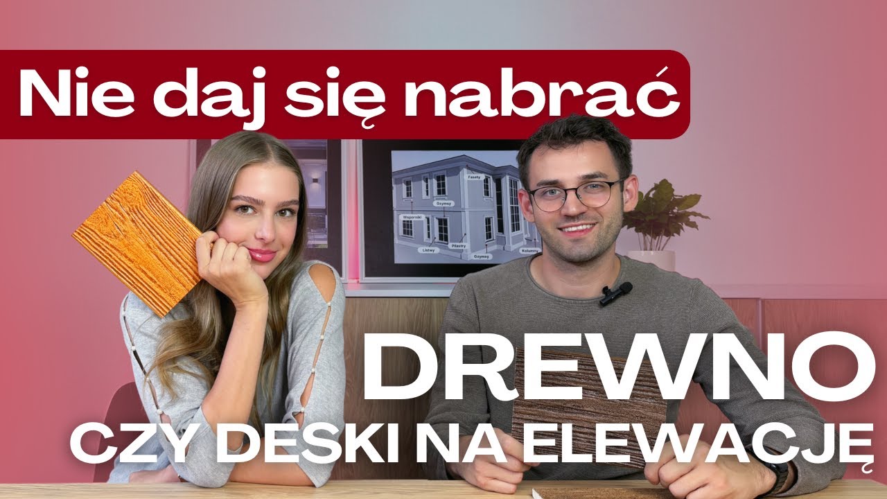 Nie daj się nabrać! Drewno czy deski na elewacje?