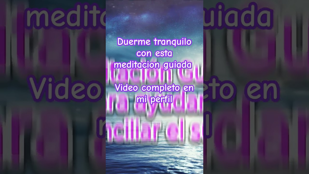 dormir profundamente #relajaci&oacute;nguiada #relajaci&oacute;nymeditaci&oacute;n #dormirprofundamente