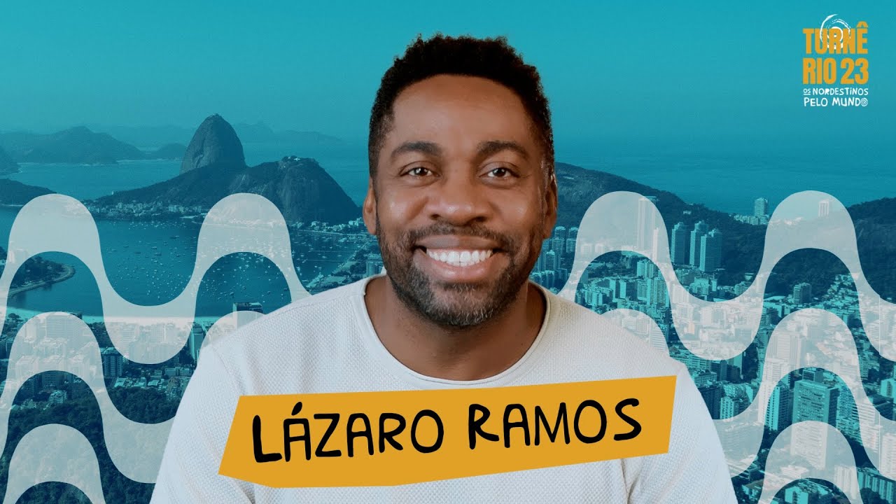 #186 LÁZARO RAMOS | OS NORDESTINOS PELO MUNDO (TURNÊ RIO)