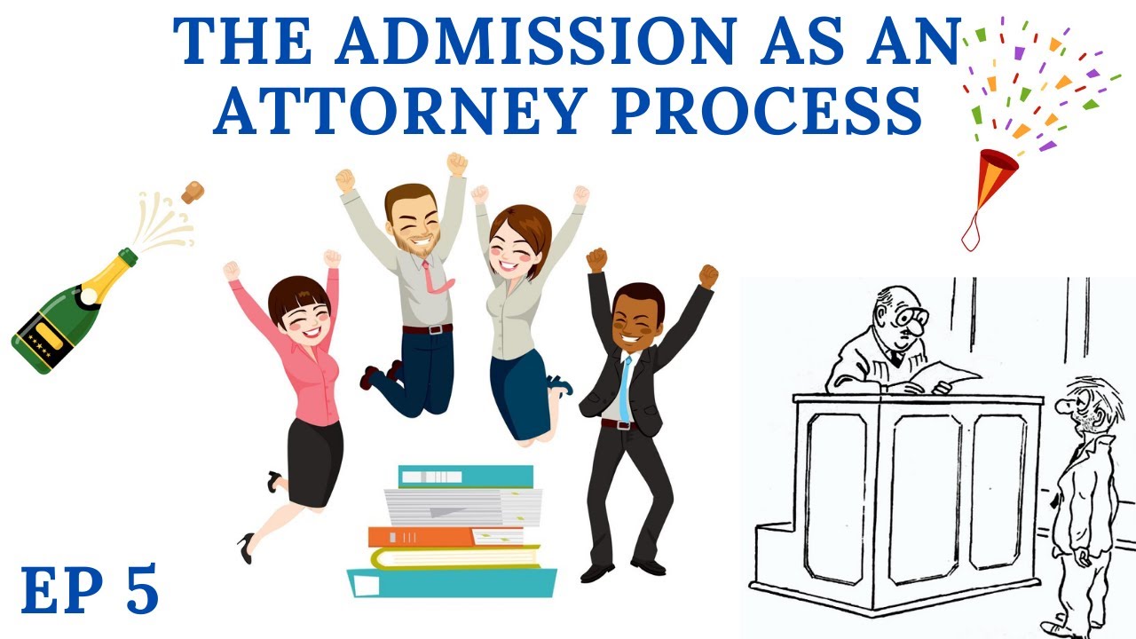Your Admission as an Attorney