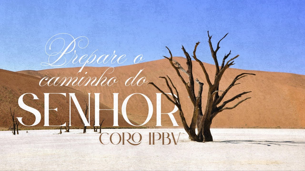 Prepare o caminho do Senhor
