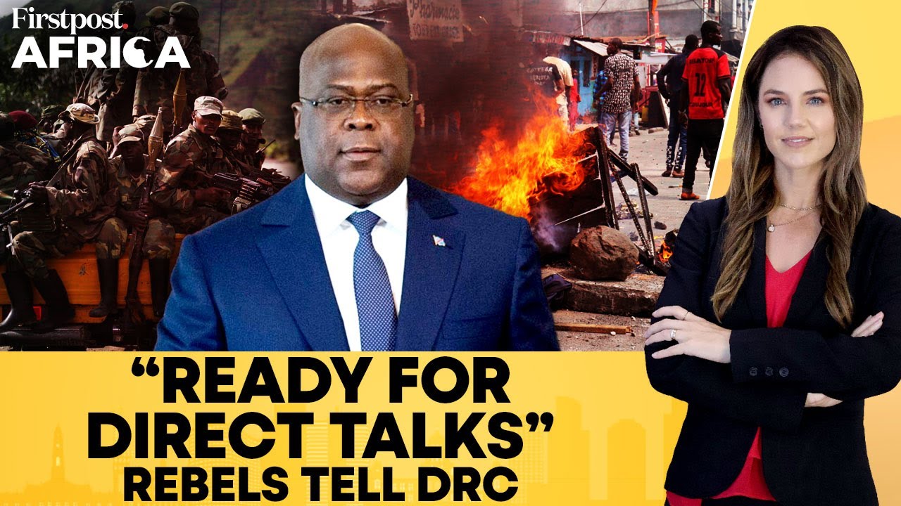 DR Congo: Rebels Call for Peace Talks as Pressure Begins to Mount on Rwanda | Firstpost Africa |N18G