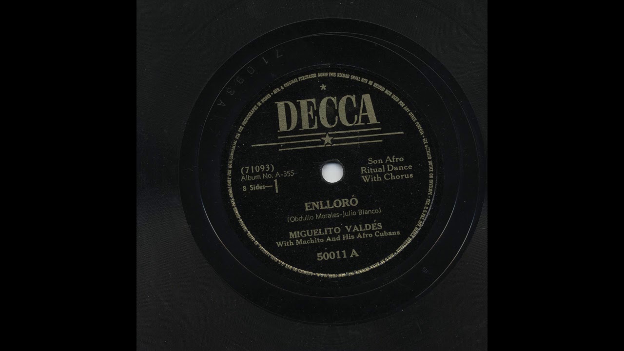Miguelito Valdez - Enlloro - Decca 50011-A