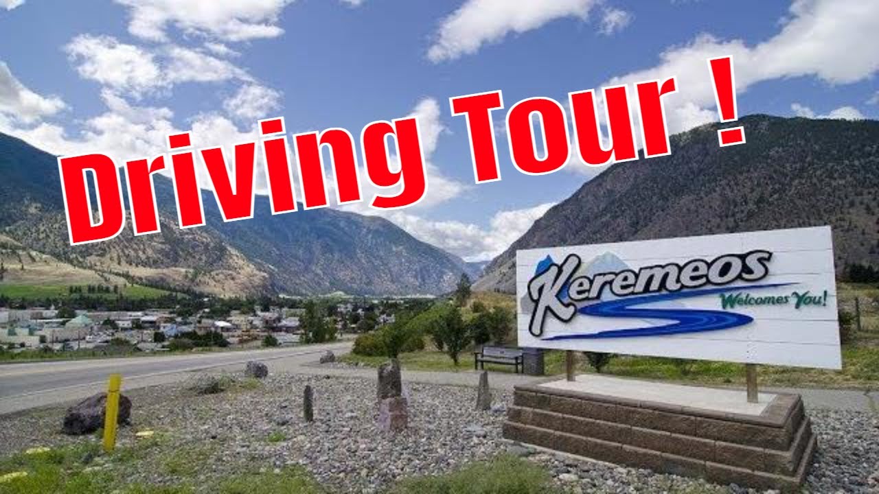 Keremeos BC - Small Town (Gret for wine Drinkers)