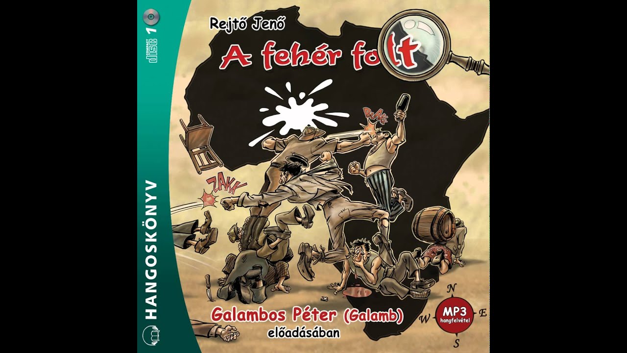 Rejtő Jenő A fehér folt, 2. fejezet