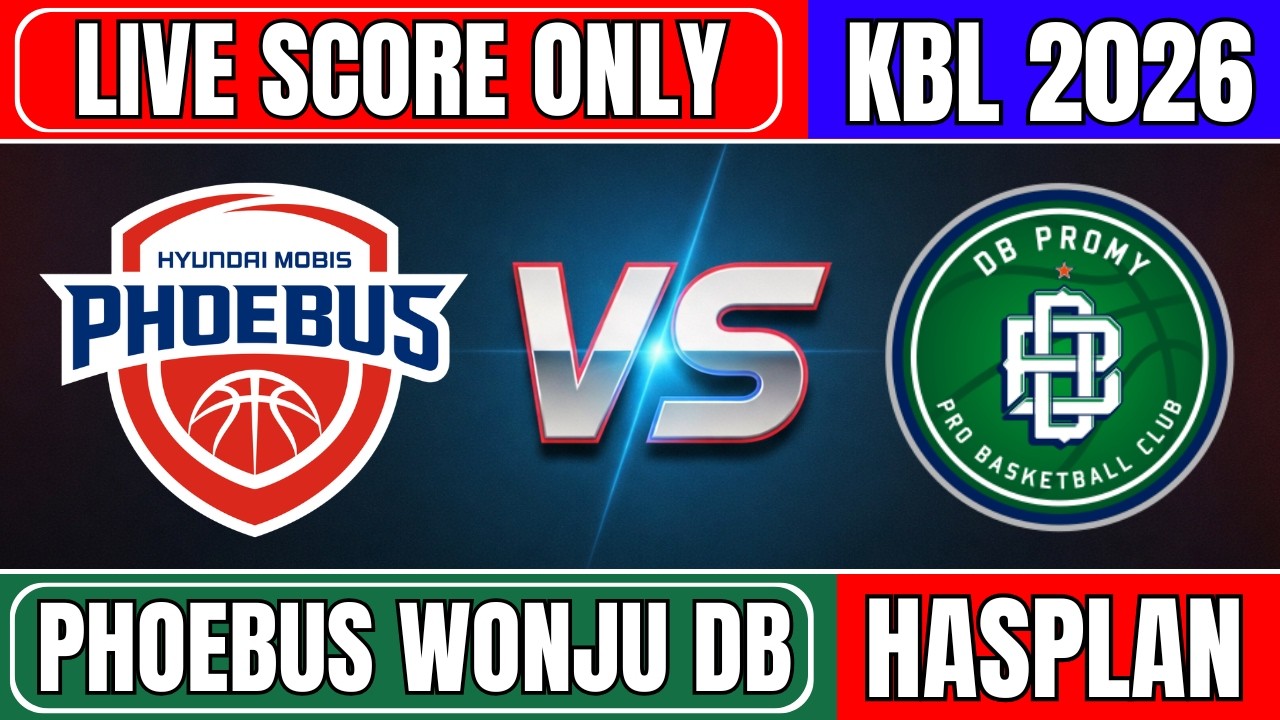 🔴 Mobis Phoebus vs Wonju DB | KBL 2026 | Korean Basketball League | Live Score Only