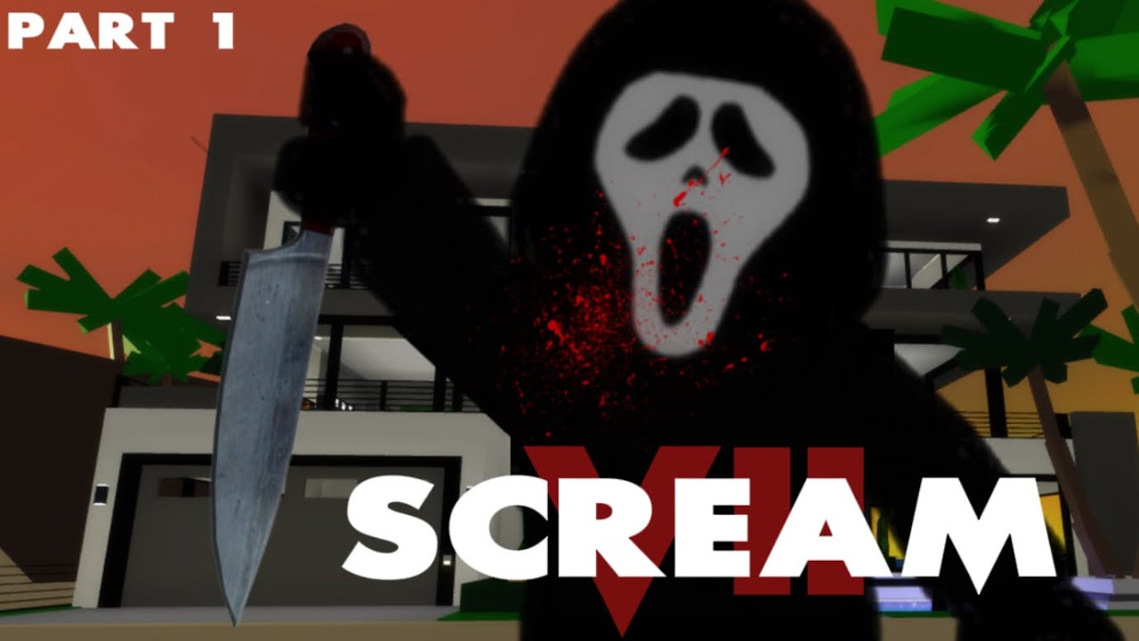 SCREAM VII | PART 1 ROBLOX MOVIE