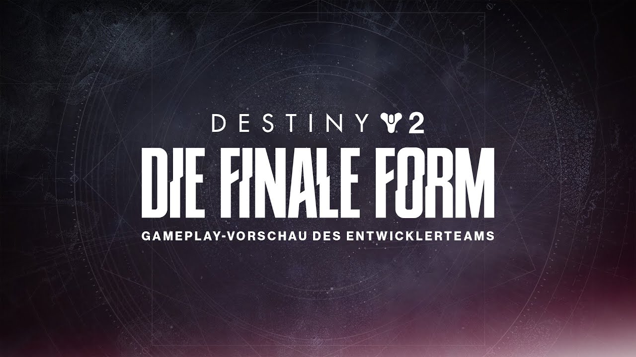Destiny 2: Die finale Form&nbsp;| Gameplay-Vorschau des Entwicklerteams [DE]