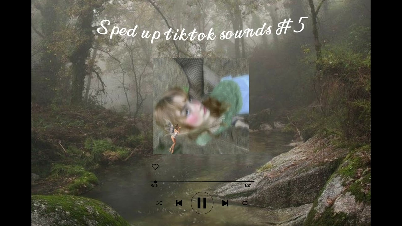 sped up tiktok sounds #5