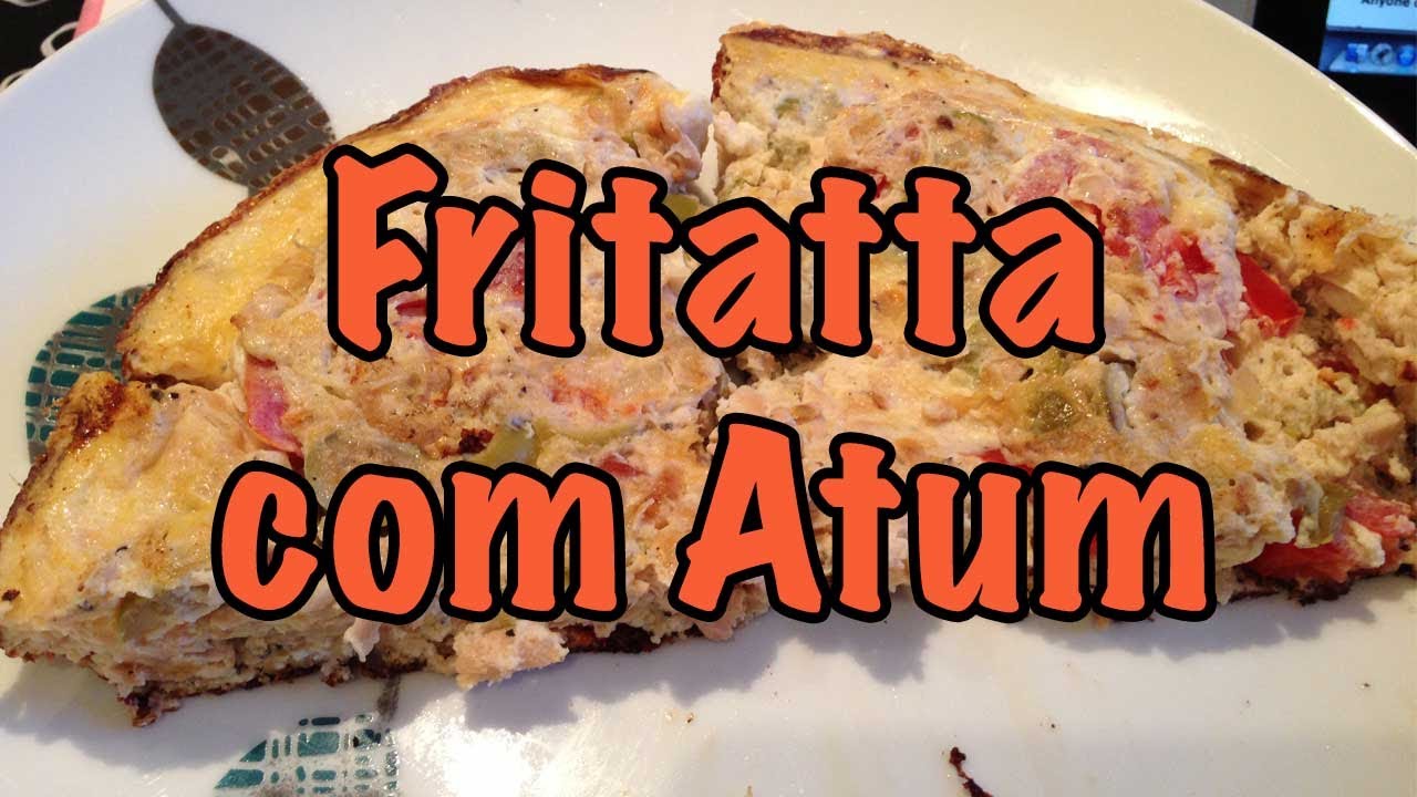 Receita Saudável: Frittata com Atum (omelete) - Marido na Cozinha