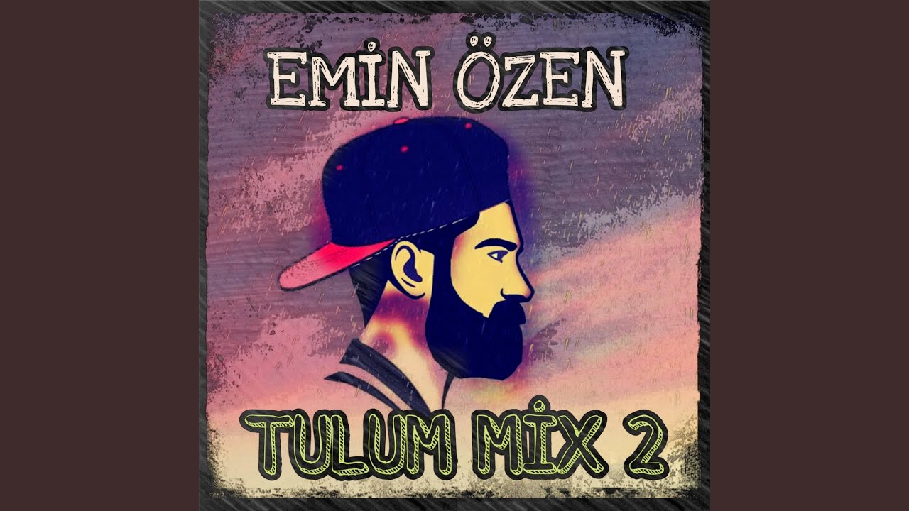 Tulum Mix Remake