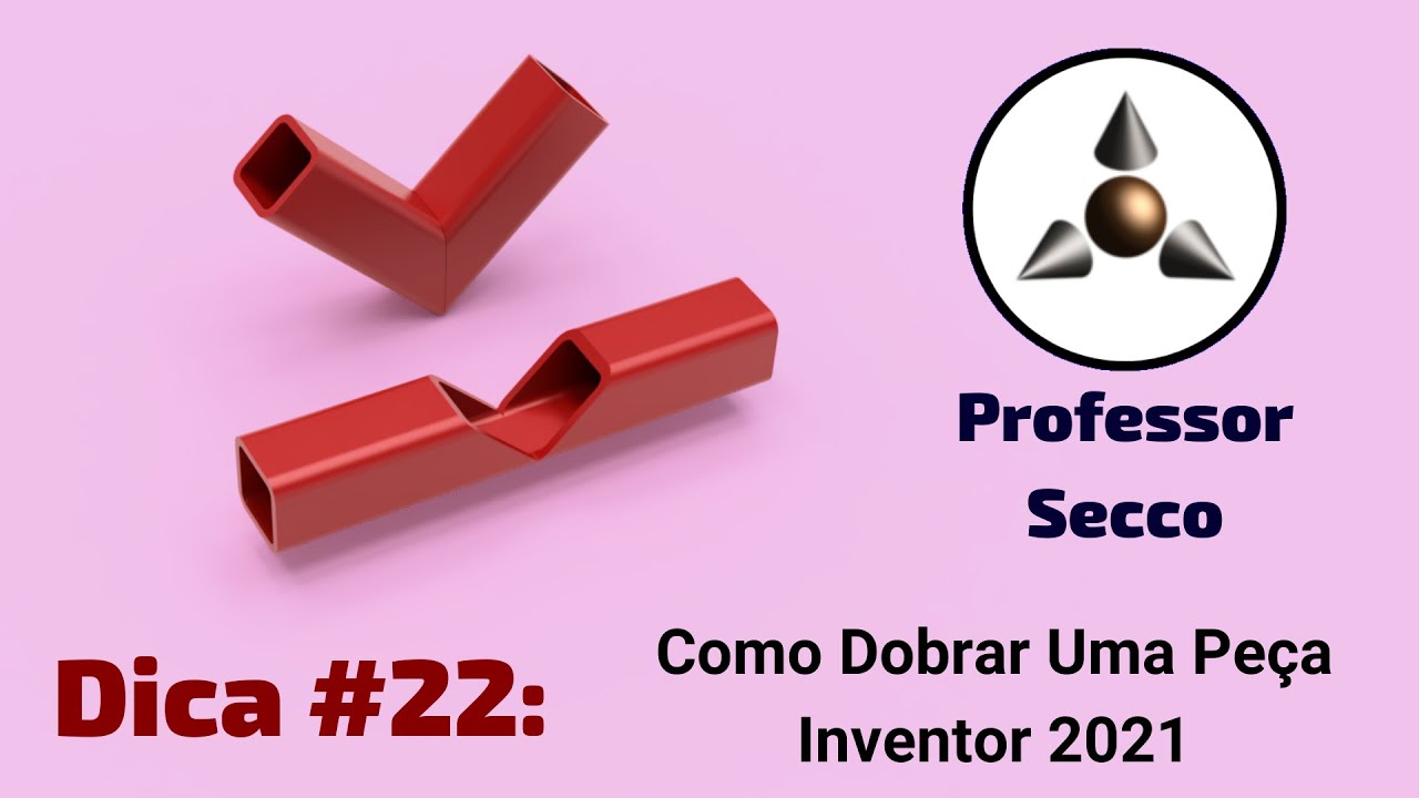 Como Dobrar Uma Peça Com o Comando Bend Part no Inventor 2021 - D#22