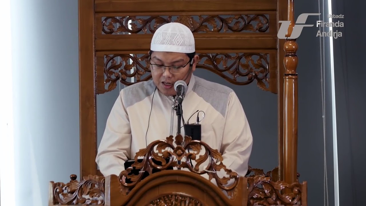 KHUTBAH JUM'AT - "AYAH" - UST. DR. FIRANDA ANDIRJA, M. A.
