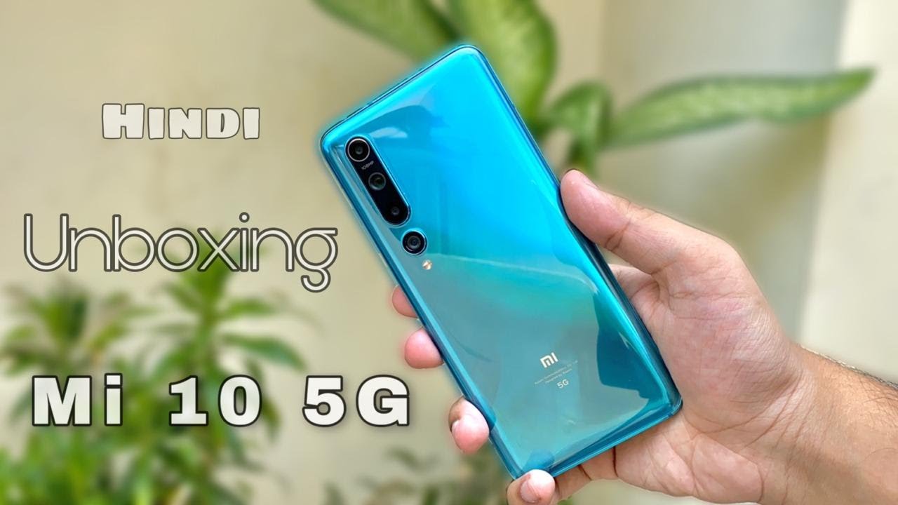 Xiaomi Mi 10(5G) Unboxing & First Look(Coral Green) Hindi -Is Xiaomi going any good?