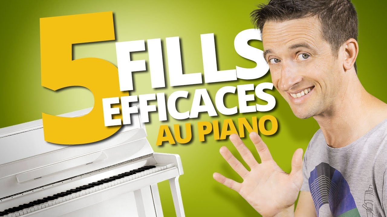 5 FILLS EFFICACES AU PIANO
