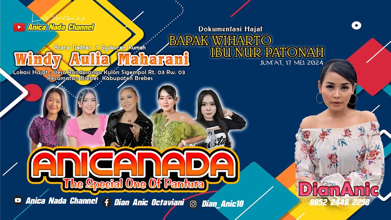 🔴LIVE ANICA NADA ( DIAN ANIC ) | SIANG 17 MEI  2024 | SIGEMPOL  | RANDUSANGA KULON | BREBES