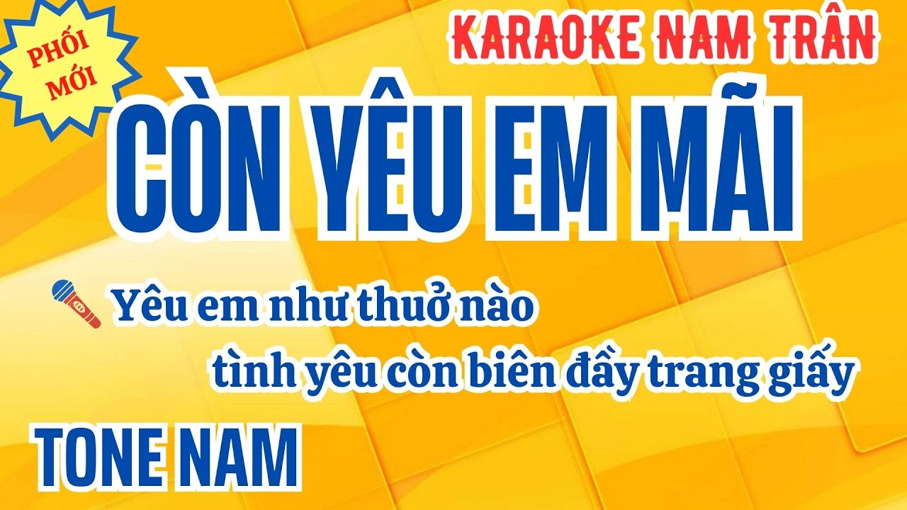 Karaoke Còn Yêu Em Mãi Tone Nam | Nam Trân