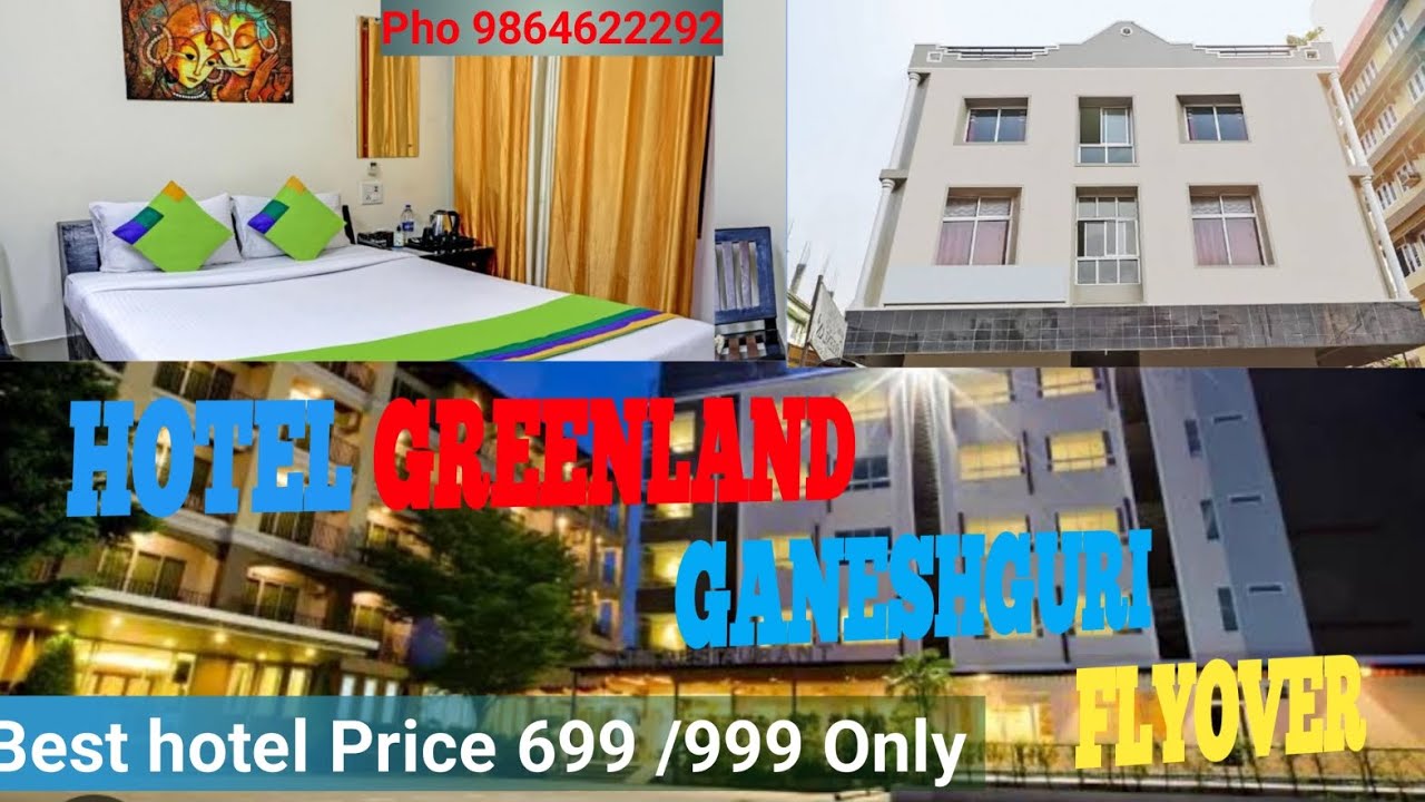 Best Hotel 🛏️ Best Room 😃 Hotel Greenland 🏬 Ganeshguri flyover ⛩️ bhaskarang hi vlog YouTube....