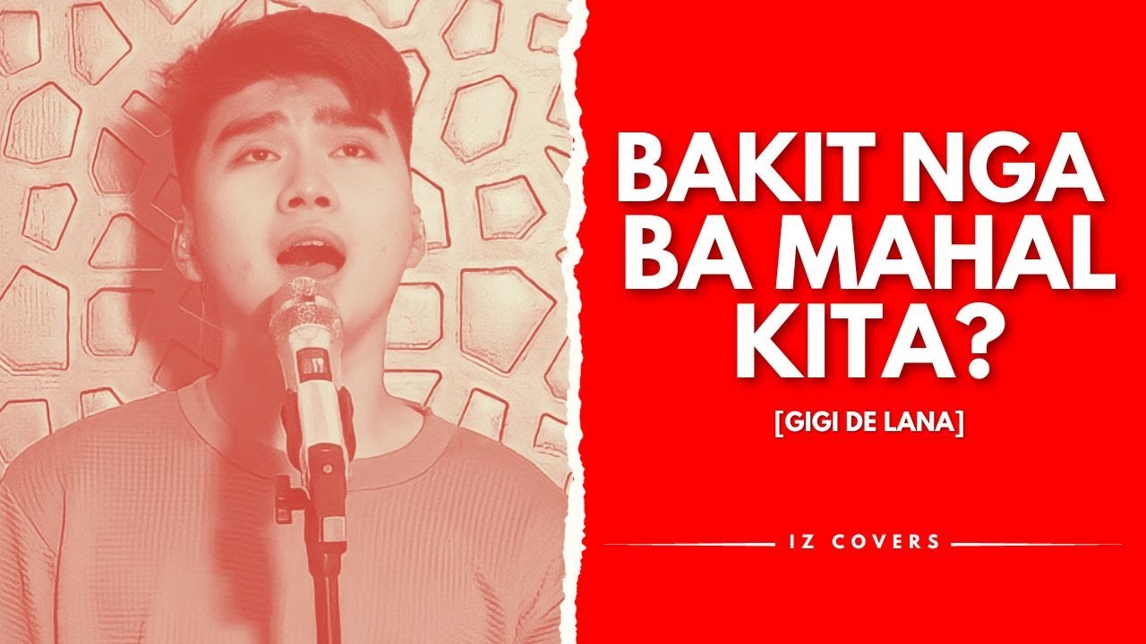 Isaac Zamudio - BAKIT NGA BA MAHAL KITA (Gigi De Lana Cover)