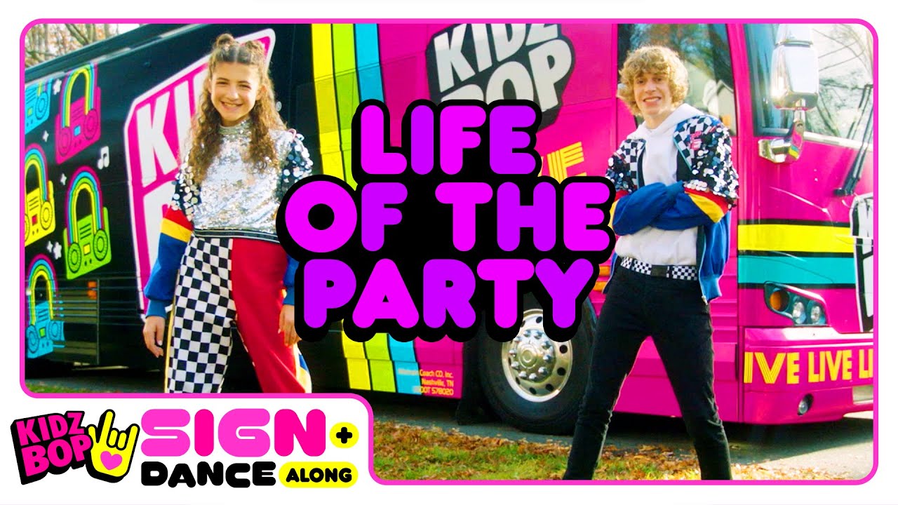 KIDZ BOP Sign + Dance Along - Life Of The Party (ASL Version)