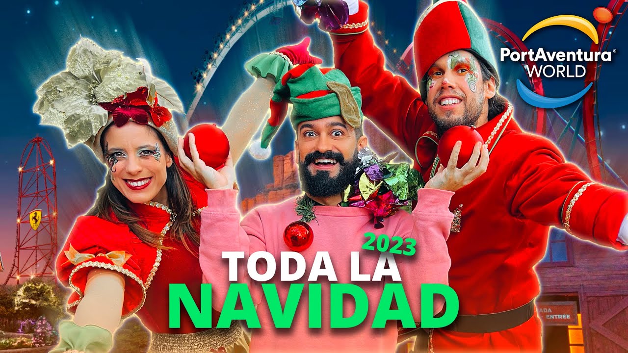 🟡Descubre TODA la NAVIDAD en PORTAVENTURA 2023 🎄 Qué hacer?