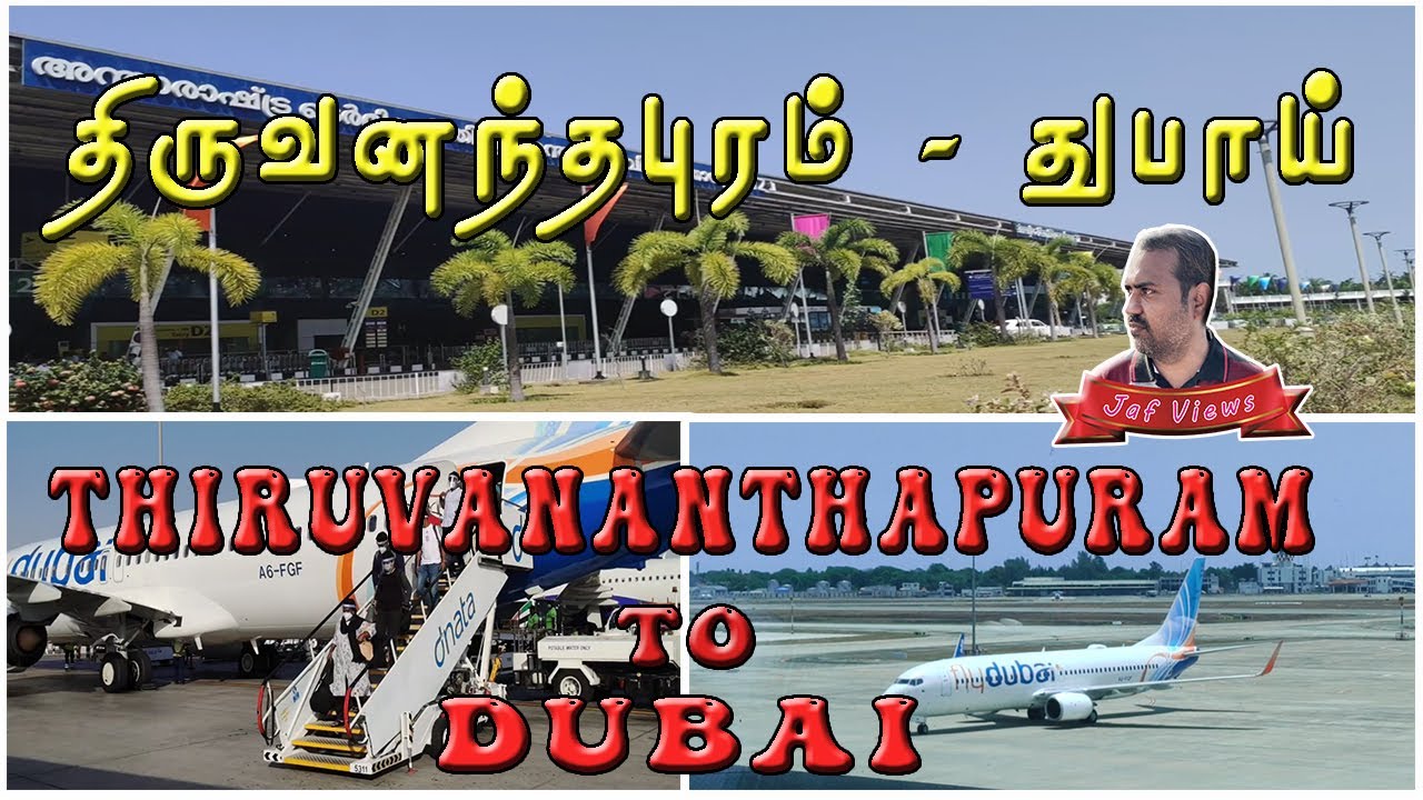 Trivandrum to Dubai on Fly dubai | Travel Tips | jaf views