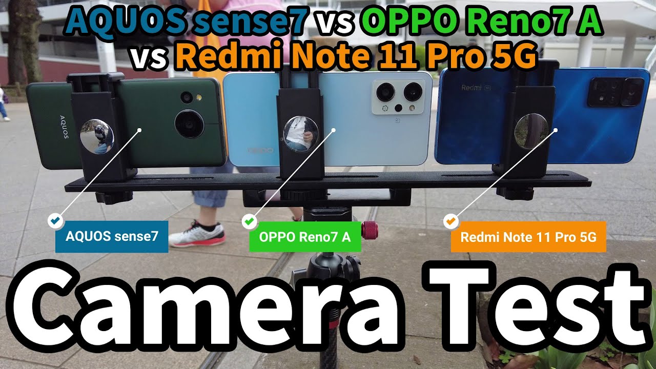 AQUOS sense7 против OPPO Reno7 A против Redmi Note 11 Pro 5G: тест камеры