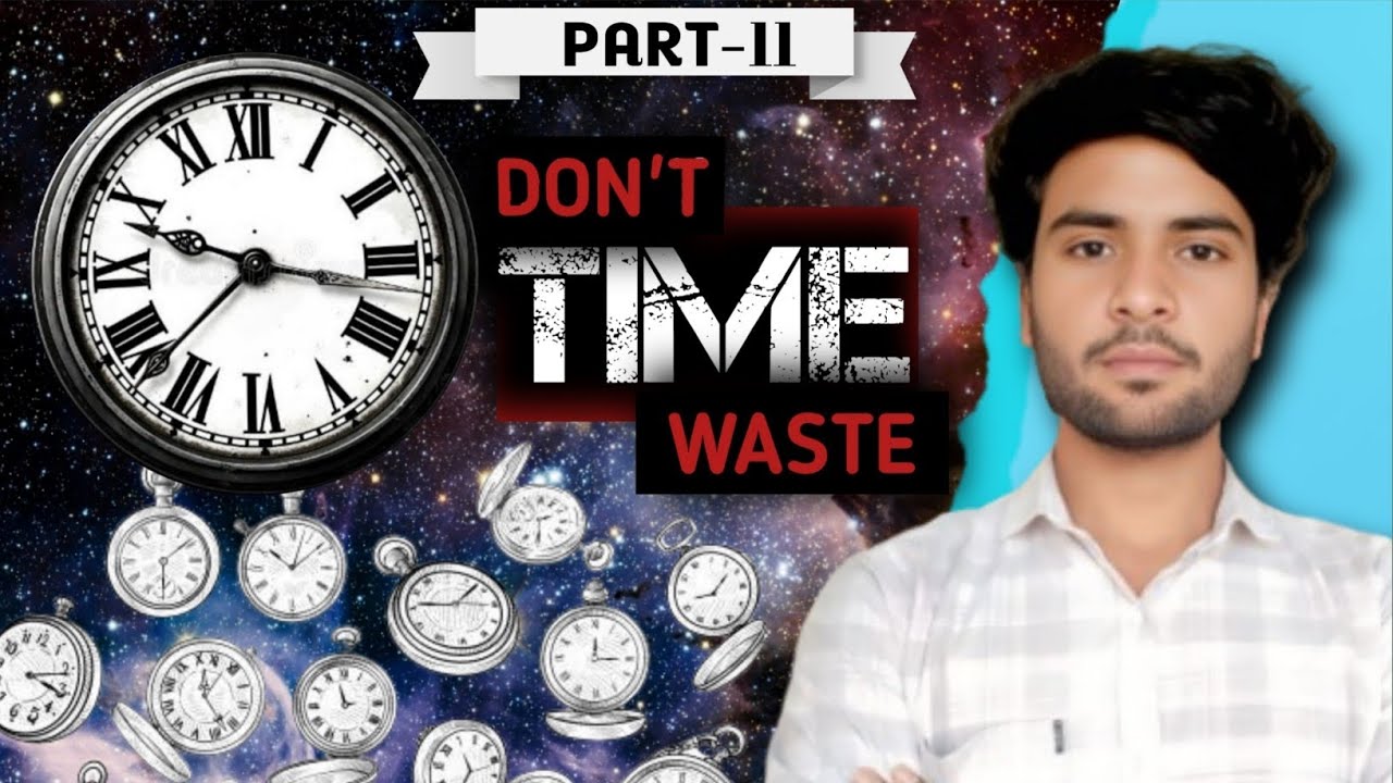 Don't Time Waste In Your Life | the scientific away | part-2 | Mukesh Shelby 