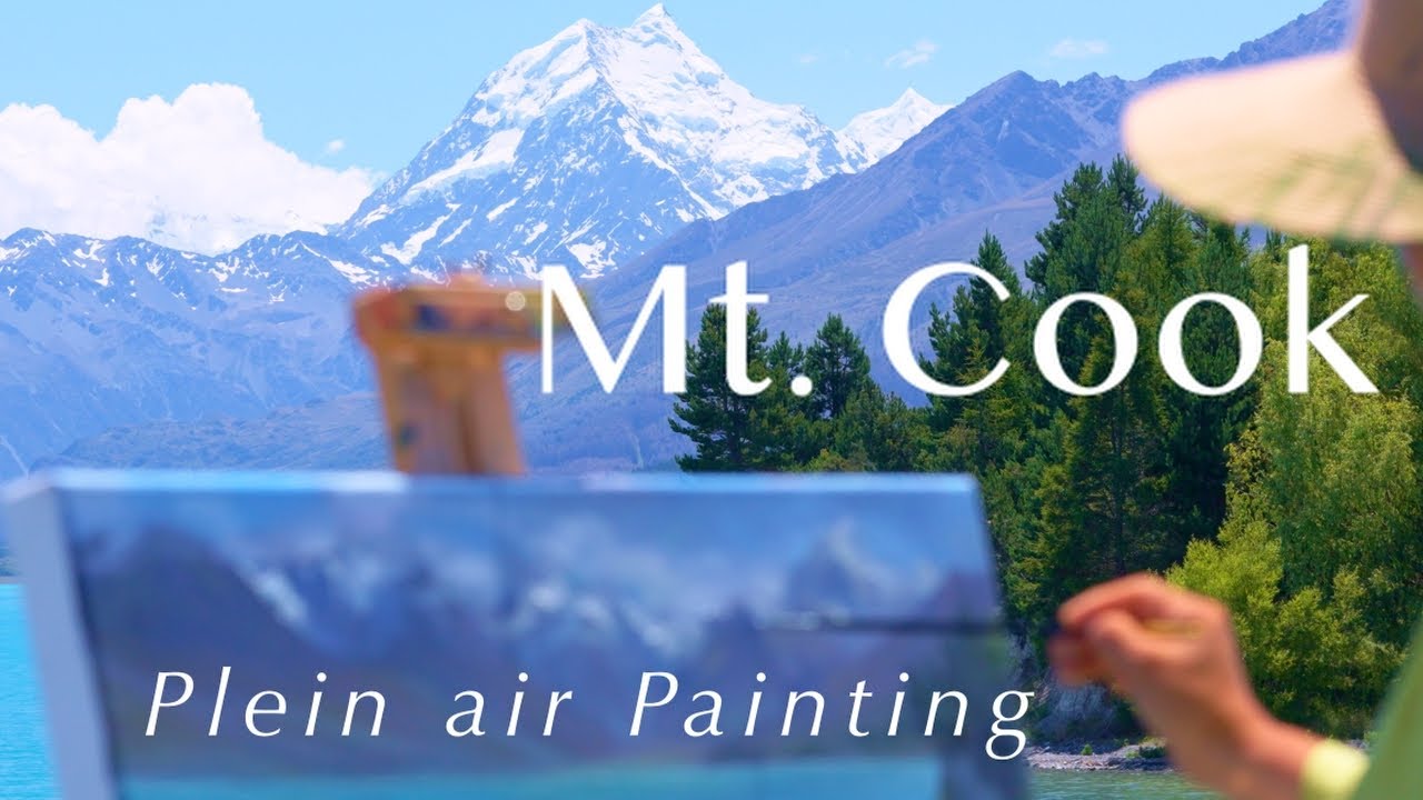 Plein Air Oil Painting of Mt. Cook from Lake Pukaki | Min Kim Captures New Zealand's Iconic Beauty