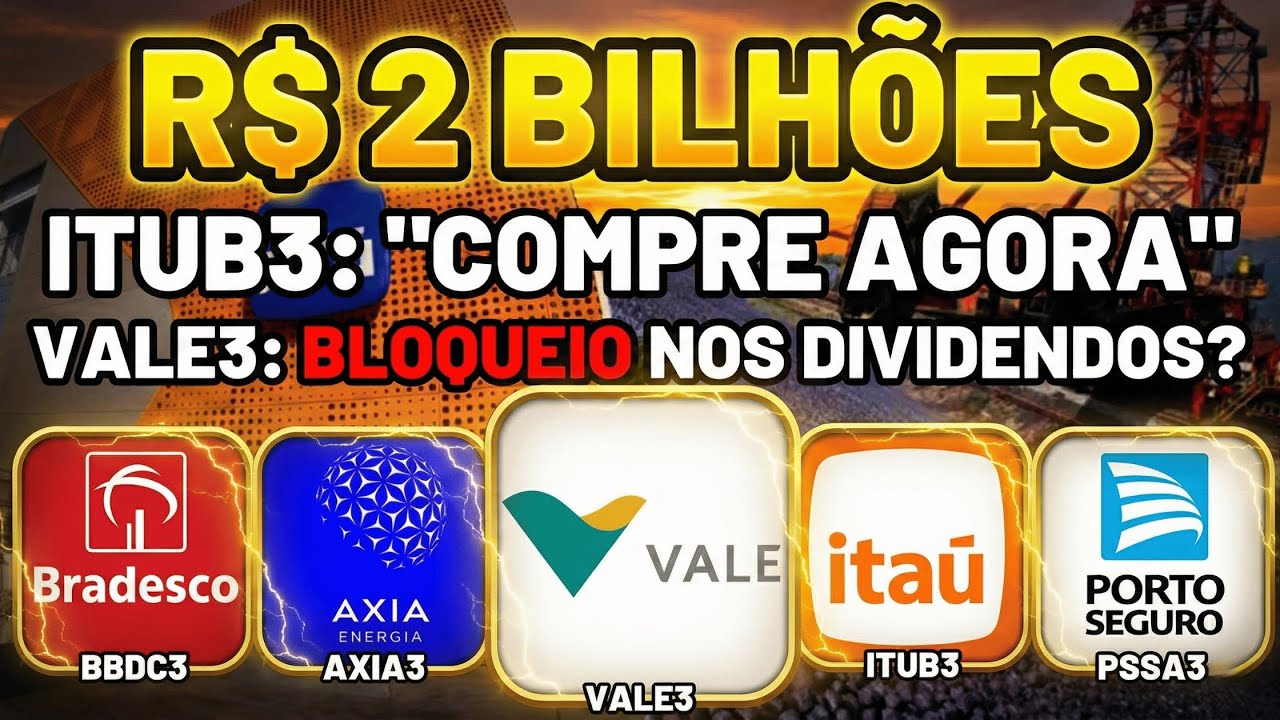 BBDC4: MANIPULAÇÃO? VALE3: DIVIDENDOS EM PERIGO (R$ 2 BI)! AXIA3 E PSSA3: TUBARÕES COMPRANDO!