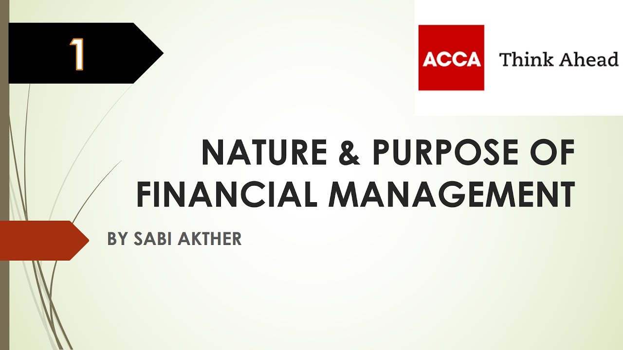 ACCA - What is Financial Management? FM