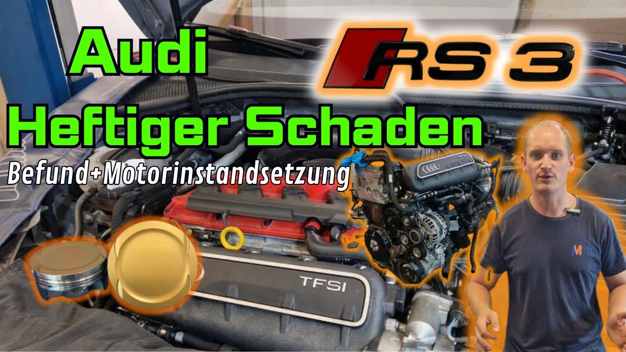 Audi RS 3 8V Motorschaden am 2,5l TFSI 5 Zylinder | Ausbau, Zerlegung, Instandsetzung | CZGB